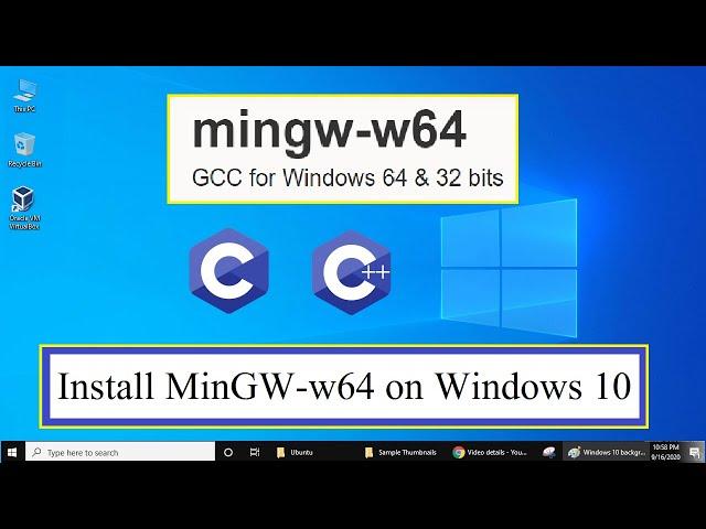 How to install MingGW w64 on windows 10 64bit | 2021