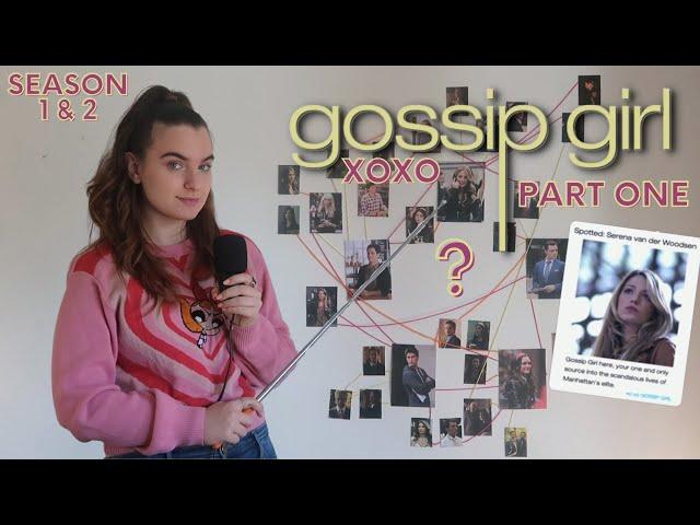 the ultimate Gossip Girl video part 1 (season 1 & 2) 