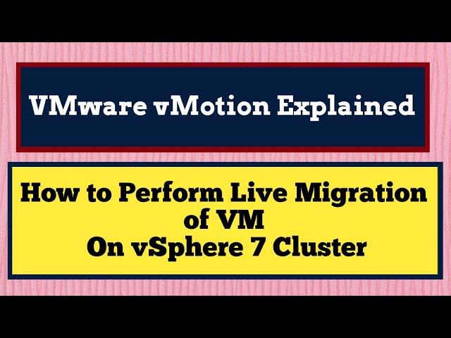 VMware vMotion step by step | VMware vMotion configuration | VMware vMotion Explained|VMware vMotion