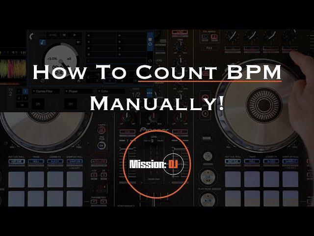Counting BPM Manually