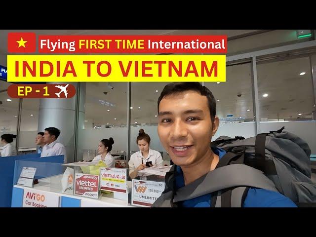 Delhi to Ho Chi Minh City | India To Vietnam Flight | Vietnam Vlog