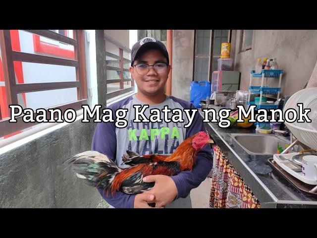 Paano Mag Katay ng Manok