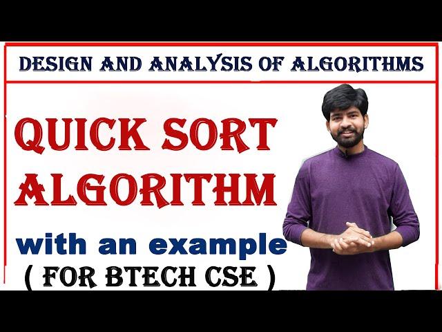 quick sort algorithm with an example| quick sort algorithm | design and analysis of algorithm || DAA