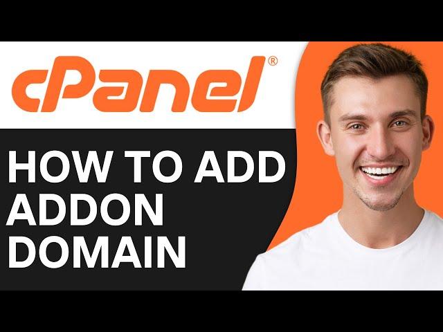 HOW TO ADD ADDON DOMAIN ON CPANEL (2024)