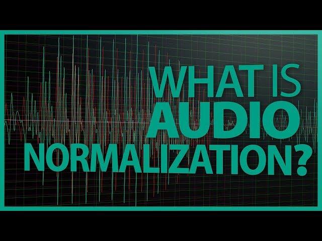 Audio Normalization: Make Your Video Consistently Loud