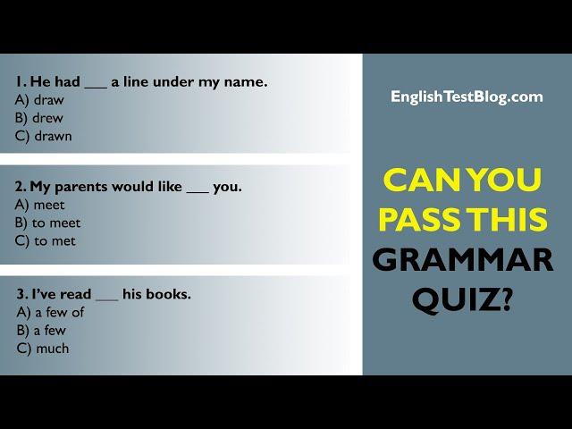 Can You Pass This Mixed Grammar Quiz?