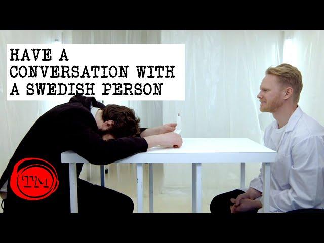 Have A Conversation With A Swedish Person | Full Task | Taskmaster