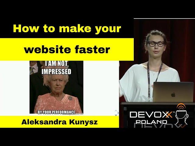 Client says your awesome web app works slowly. Now what? - Aleksandra Kunysz