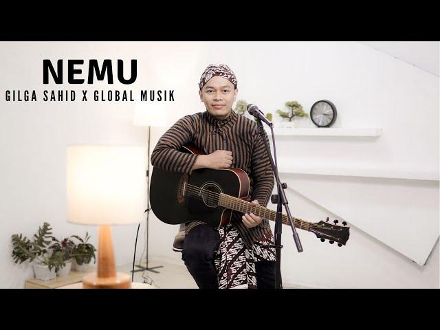 NEMU - GILGA SAHID X GLOBAL MUSIK | COVER BY SIHO LIVE ACOUSTIC