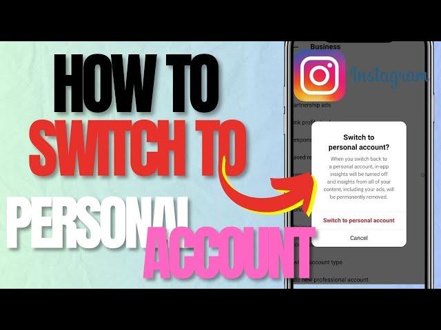 How to Switch Back to Personal Account on Instagram (2024)