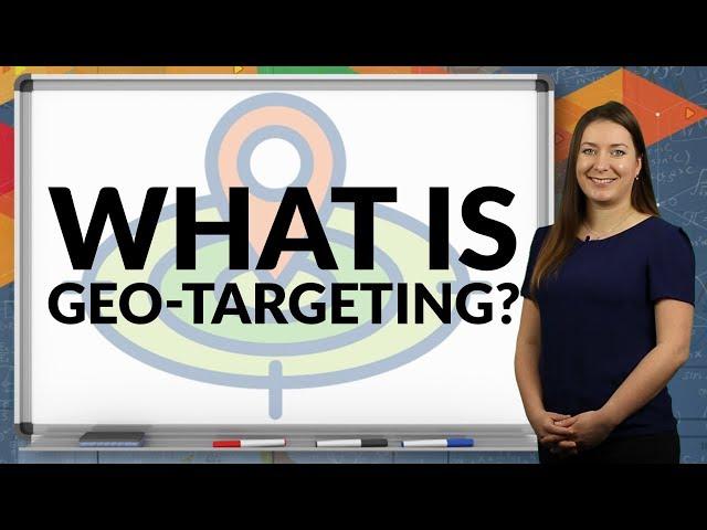 Jargon buster: What is geo-targeting?