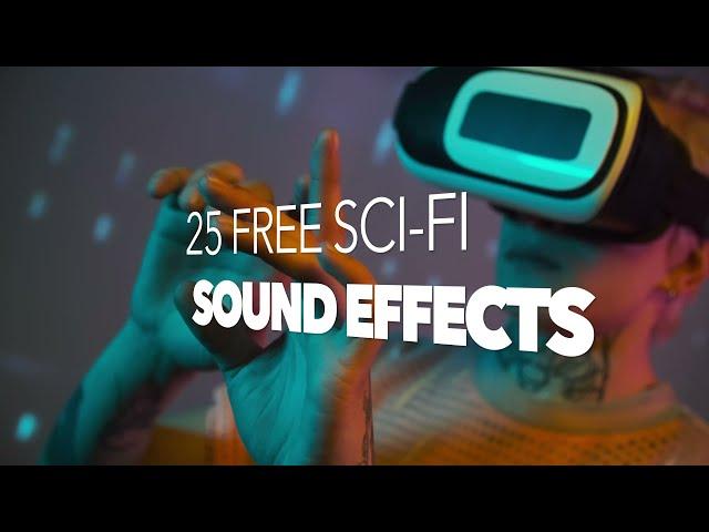 25 Free Cinematic SCI-FI Sound Effects Pack | You Must Download | No Copyright