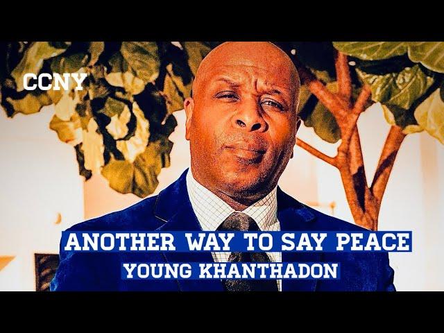 Another Way to Say Peace - (w/ Young KhanThaDon)