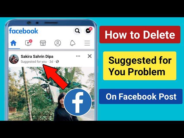 How to Delete Facebook Post Suggested For You.Remove suggested for You Problem on Facebook Post