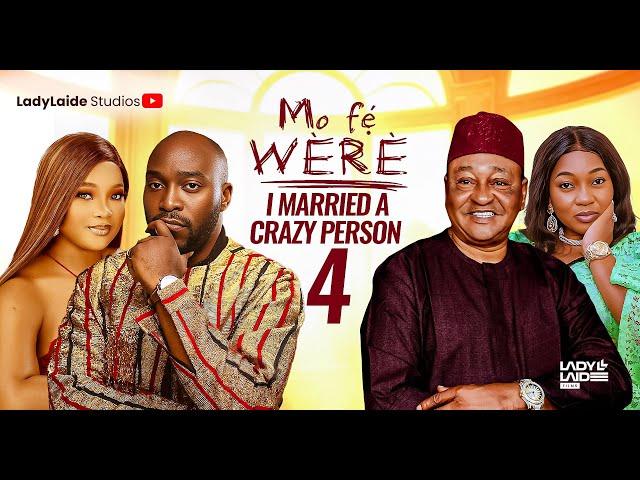 MO FE WERE PART 4|SEUN AKINDELE, WENDY LAWAL, JIDE KOSOKO NIGERIAN MOVIES 2025 LATEST FULL MOVIE