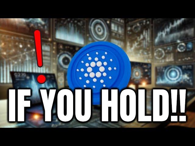 CARDANO (ADA) IF YOU HOLD THIS IS VERY IMPORTANT TO UNDERSTAND !! | CARDANO PRICE PREDICTION