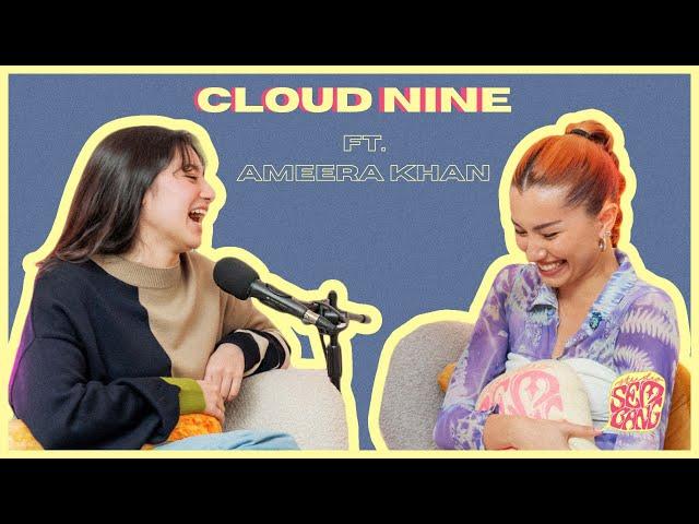 Studio Sembang - Cloud Nine ft. Ameera Khan