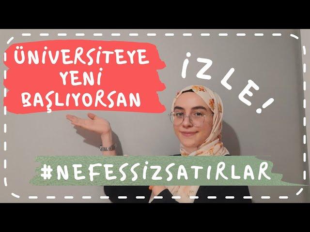 Üniversiteye Yeni Başlayanlara Tavsiyeler