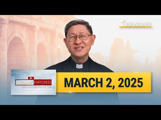 The Word Exposed with Cardinal Luis Antonio Tagle | March 2, 2025