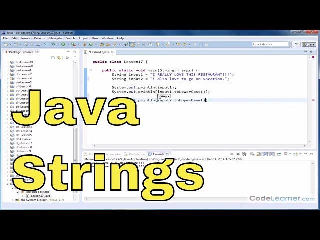 Java Tutorial - 17 - Changing a String to Lowercase or Uppercase