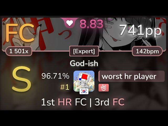 8.8⭐ worst hr player | Kotoha - God-ish [Expert] +HR 96.71% FC #1 | 741pp - osu!