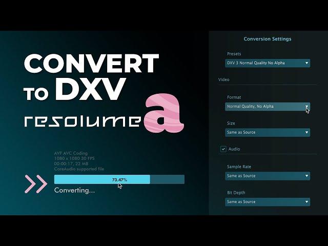 How to Convert to DXV / DXV3 Codec | Resolume Alley (Free)