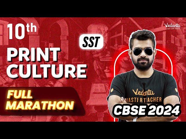 Print Culture Ultimate Marathon | Class 10 SST | CBSE 2024 | Shimon sir