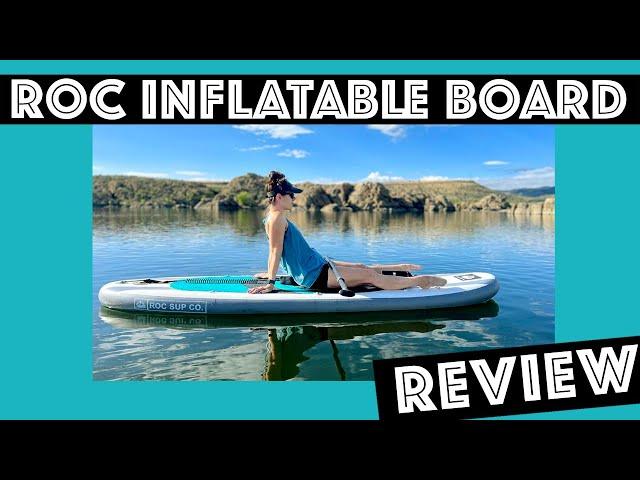 ROC Stand Up Paddle Board Review