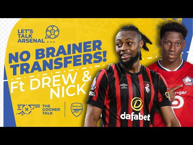 No Brainer Arsenal January Transfers! No Excuse Deals this Winter Ft Drew & Nick Callow @HaytersTV