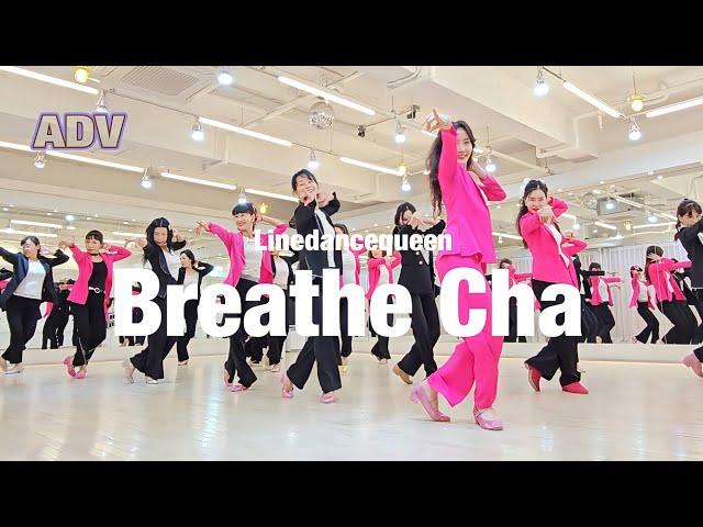 Breathe Cha Line Dance l Advanced l Linedancequeen