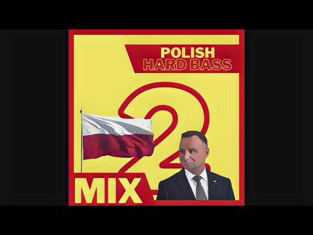Polish Hard Bass - mix 2