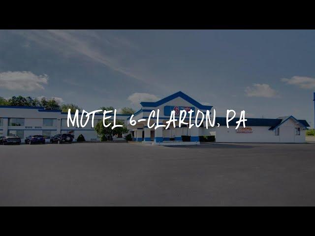 Motel 6-Clarion, PA Review - Clarion , United States of America