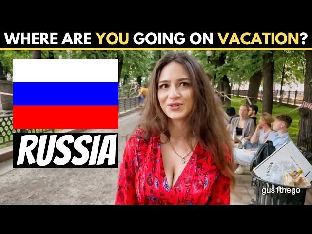 Where Are RUSSIANS Going On VACATION?