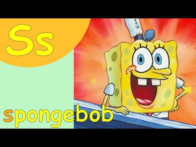 S for Spongebob | Phonics Song | WispyDude [ ARCHIVED ]