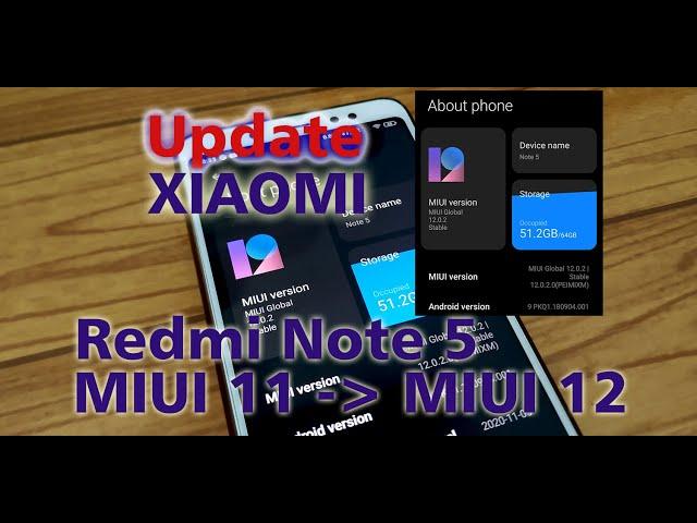 How to Update MIUI 12 Xiaomi Redmi Note 5 via OTA (No TWRP)