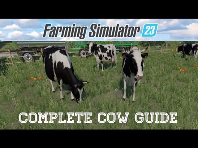 Farming Simulator 23- Cows Guide