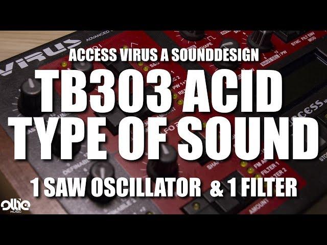 [Tutorial] How to make a TB303 ACID type of sound on a Access Virus A (1 Saw oscillator & a Filter)