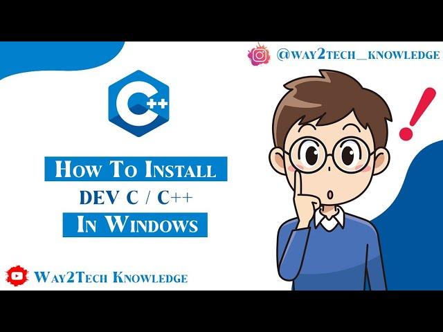 How to install Dev C/C++ in Windows | How to install dev C in Window 11| How install G++ on Windows?