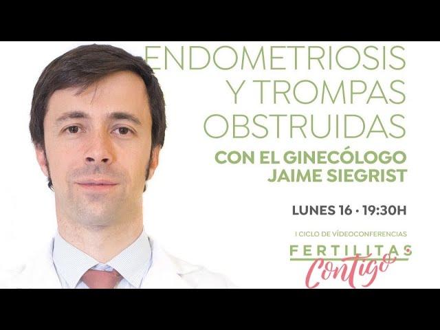 Videoconferencia: Endometriosis y trompas obstruidas | Tratamiento a través de Naprotecnología