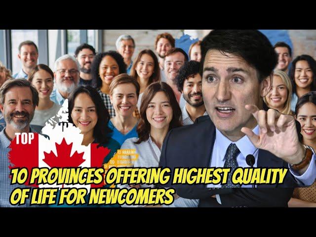 10 Provinces Offering Highest Quality of Life for Newcomers