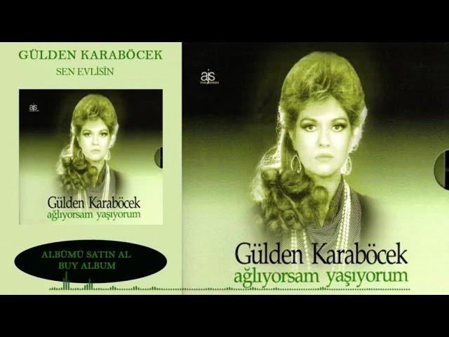 Gülden Karaböcek - Sen Evlisin (Official Audio)