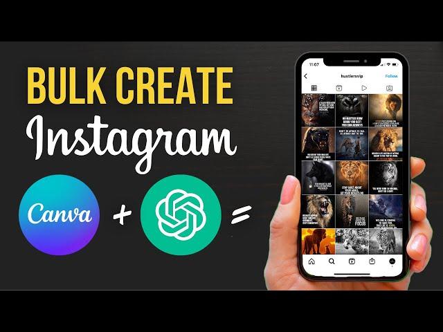 BULK CREATE 30 Instagram Posts In 10 Mins Using Canva & ChatGPT (New Canva Pro Feature)