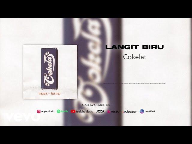 Cokelat - Langit Biru (Official Audio Video)