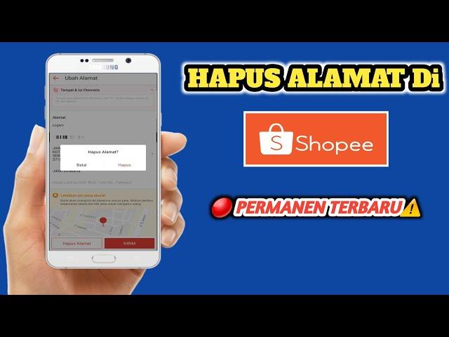 cara menghapus alamat utama di shopee terbaru 2024