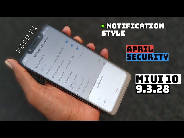 Pocophone F1 MIUI 10 9.3.28 Update | April Security Patch