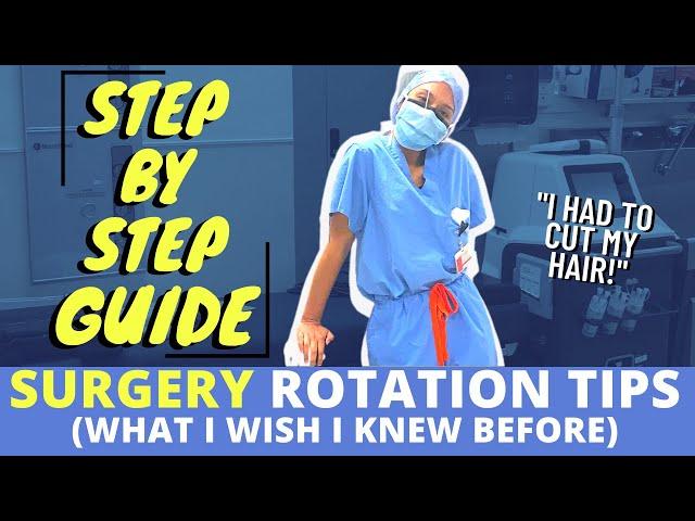 Surgery Rotation Tips | All the Things You MUST Know! | MS3