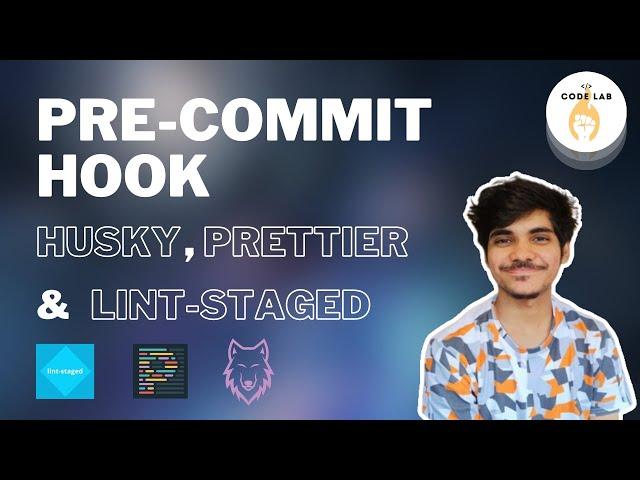 Automate Code Formatting with Pre-commit Hooks: Husky, lint-staged & Prettier