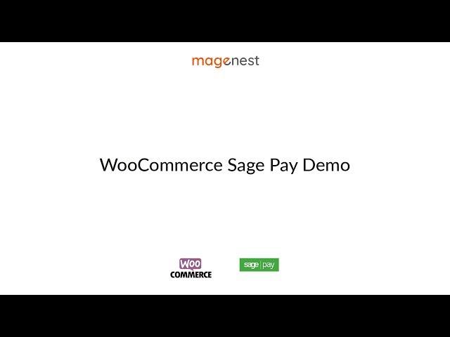 WooCommerce Sage Pay Payment Integration from Magenest - Demo Video