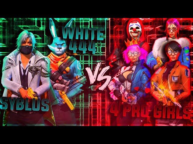 SYBLUS & WHITE444 VS 4 GIRLS  ! UNBEATABLE DUO?CLASH OF GODS