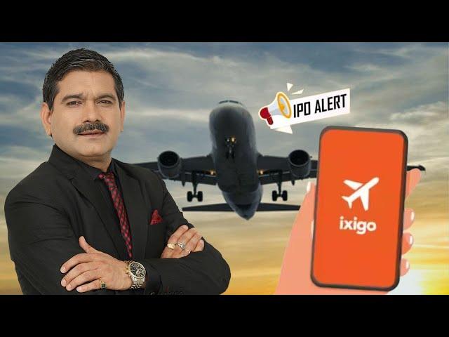 Ixigo IPO: Should You Invest? Anil Singhvi’s Advice for Investors – What You Need to Know